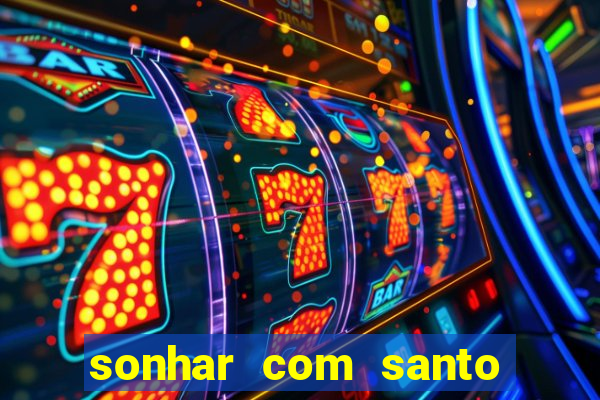 sonhar com santo de macumba